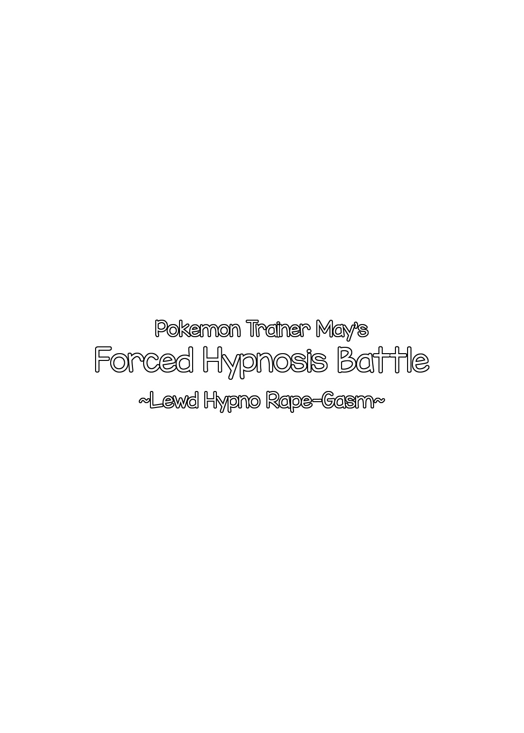 [Stapspats (Hisui)] Pokemon Trainer Haruka Kyousei Saimin Battle | Pokemon Trainer May's Forced Hypnosis Battle (Pokemon) [English] [Toks] [Digital] [Stapspats (翡翠石)] ポケ●ントレーナー・ハルカ 強制催眠バトル (ポケットモンスター) [英訳] [DL版]