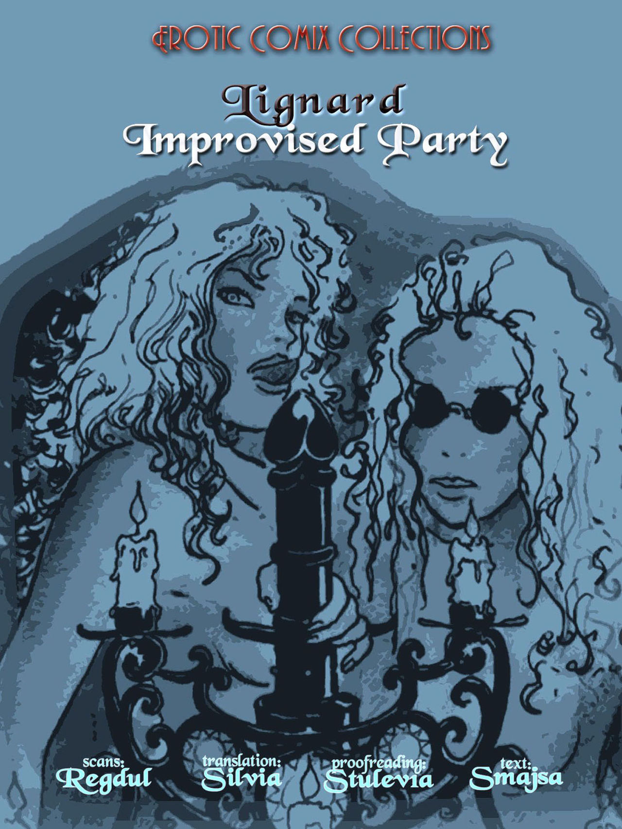 [Lignard]: Improvised Party 